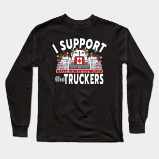 SUPPORT FOR TRUCKERS - FREEDOM CONVOY 2022 UNTIL WE ARE ALL FREE LETTERS BLACK Long Sleeve T-Shirt